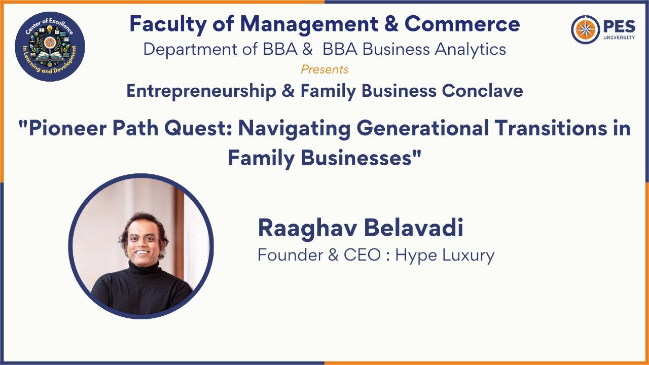 Entrepreneurship & Family Business Conclave