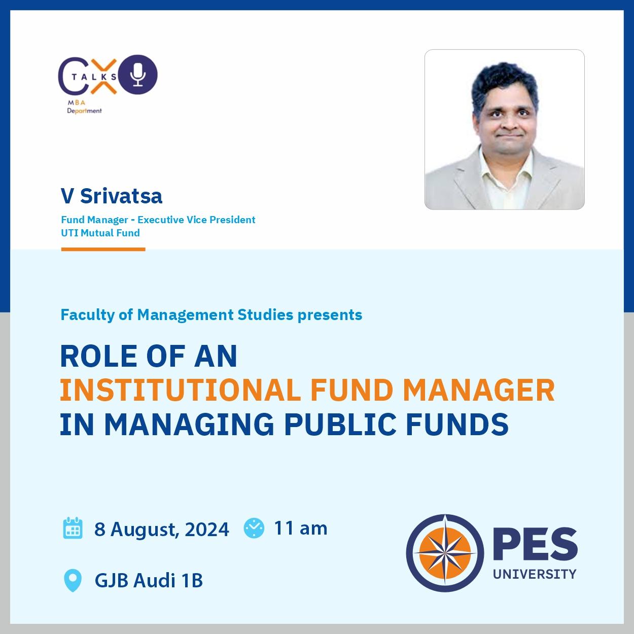 Role of an Institutional Fund Manager in managing Public Funds