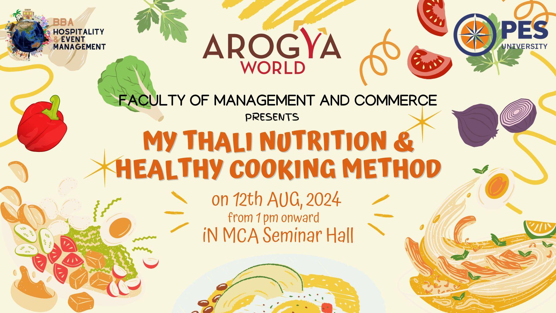 My Thali Nutrition & Healthy Cooking Method