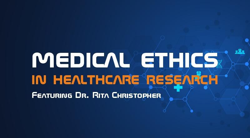 Medical Ethics in Healthcare Research