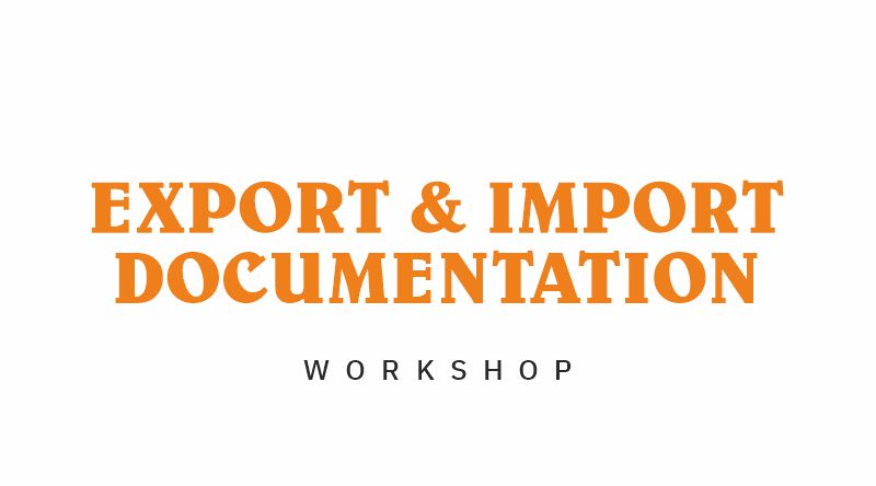 Workshop on Export Import Documentation
