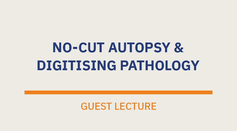 No-Cut Autopsy & Digitising Pathology